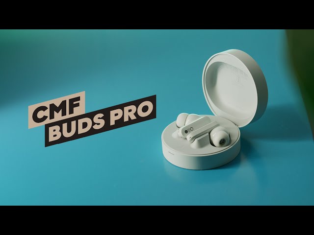 The best Earbuds i reviewed this year! CMF by Nothing Buds Pro Review class=