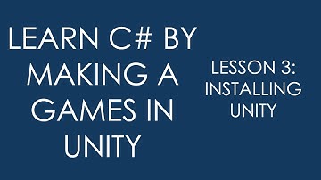[Udemy] Installing Unity | Learn To Code By Making Games In Unity [C#]