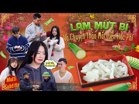 LÀM MỨT BÍ