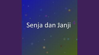 Senja dan Janji