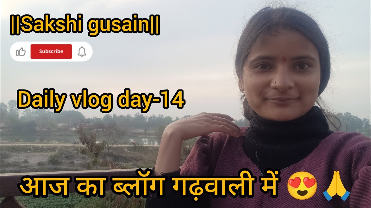 Daily vlog day-14 😍🙏