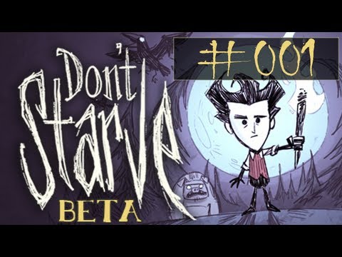 Don't Starve - #001 - Let's Play: Vorbereitung [ beta / Deutsch / HD ]