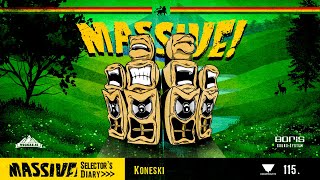 MASSIVE! Selector's Diary 115 - Koneski - Roots Reggae, Dub, Steppers Selection