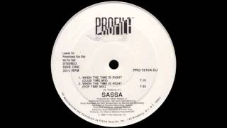 Sassa - When The Time Is Right (Club Time Mix) [1988]
