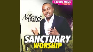 Sanctuary Worship, Pt. 2