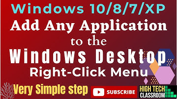 How to Add Any Application to the Windows Desktop Right-Click Menu