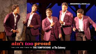 Meet the Cast of Aint Too Proud at the Gateway