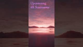 Upcommng! UHD Screensaver | Calm 4K Visuals | 4K Ambient video | 4K motion art