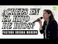 Tema crees tu en el hijo de dios  pastora brenda moreno  culto evangelistico