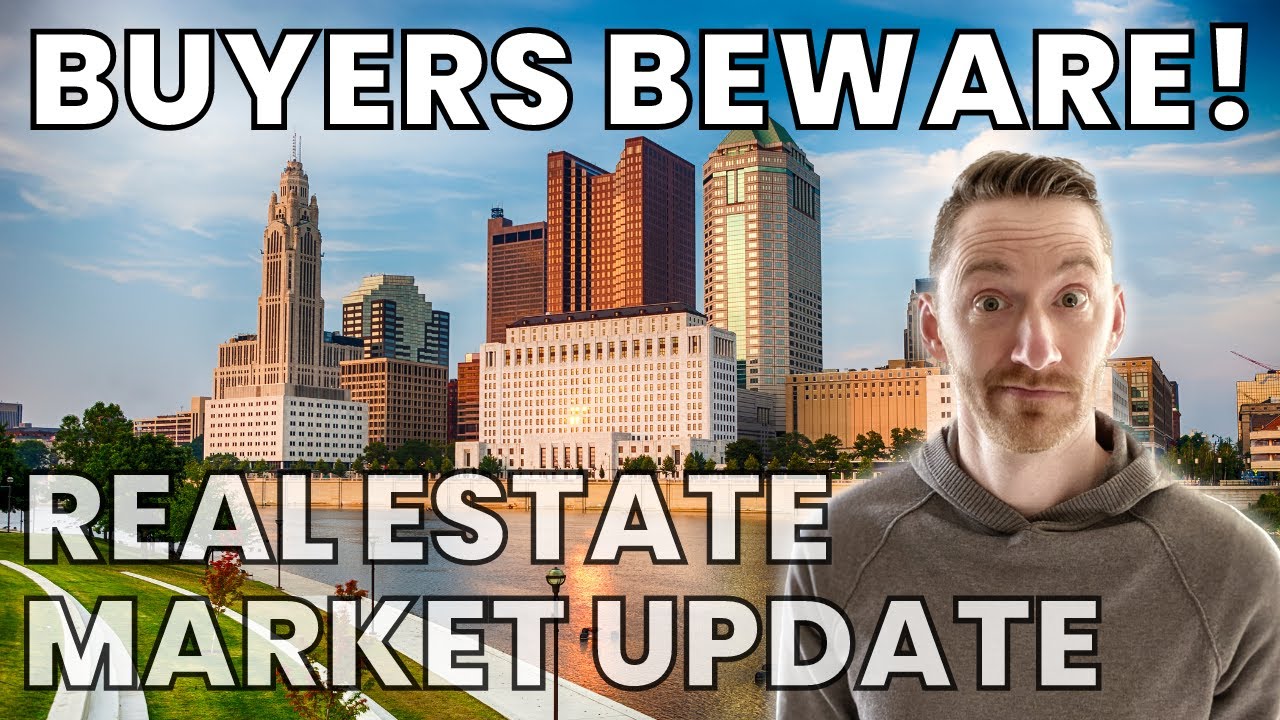 Buyers BEWARE! Real Estate Market Update 2023 Living in Columbus Ohio