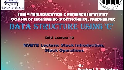 MSBTE Lecture: Stack Introduction, Stack Operations,