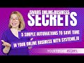5 Simple Automations to Save Time in Your Online Business with Systeme.io