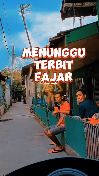 Menunggu terbit fajar. #shorts #shortvideo #shortmusic #lyrics #streetvideo