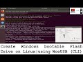 Windows Bootable Flash Drive on Linux using WoeUSB (CLI) | Method #1