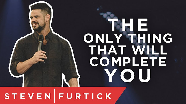 The Only Thing That Will Complete You | Pastor Steven Furtick