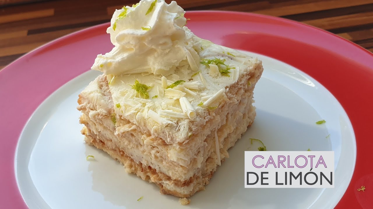 Carlota de limón - postre frío, fácil y delicioso - YouTube