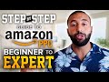 Amazon PPC Guide Step by Step from Beginner to EXPERT - FULL Sponsored Ads Strategy