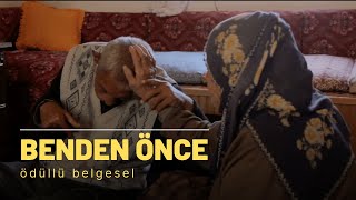 Benden Önce - Ödüllü Belgesel