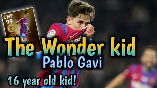 Gavi The Wonderkid of Pes | 99 rated featured Card
