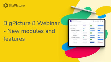BigPicture 8 Webinar - New modules and features