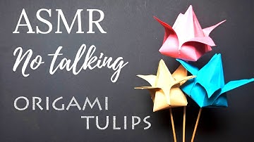 ASMR ORIGAMI TULIP FLOWER 🌷 [no talking] paper folding, crinkling sounds for relaxation