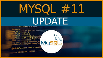 UPDATE - #11 MySQL tutorial for Beginners