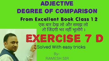 Adjective Exercise 7 D from excellent book Class 12 solved by Ramesh Sir