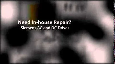 In House Repair Service Siemens AC and DC Drives Systems
