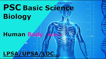 PSC/UPSC/LPSA/UPSA/LDC Coaching: : Basic Science -Biology   - Part 1