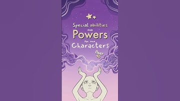 special ability and power ideas for your characters, part 40 ☁️ #oc #originalcharacter #art #writing