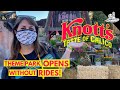 Theme Park Reopens Without Rides [Knott’s Taste Of Calico]