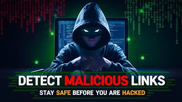MALICIOUS Links Are Hacking You | Detect Them | Class 16