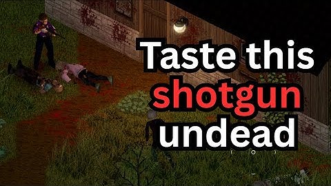 THE VIDEO ENDS WHEN I DIE - Project Zomboid