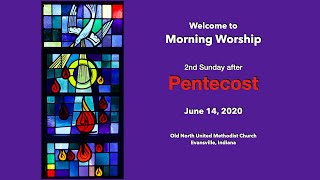 June 14 2nd Sunday after Pentecost