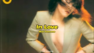 Video thumbnail of "Mai Yamane - In Love (Tradução PT-BR)"