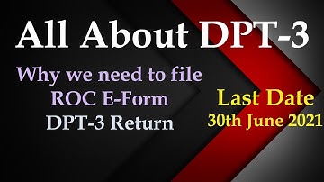 All about DPT 3 and Why we need to file ROC E form DPT 3
