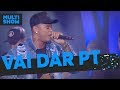 Vai Dar Pt | Léo Santana | Música Boa Ao Vivo | Música Multishow