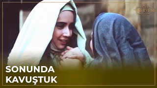 Meryem Ve Teyzesi Kavuştu - Hz. Meryem