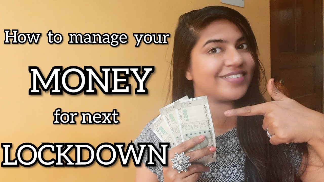 How to Manage your Money during COVID19 Corona and Lockdown | How to