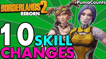 Top 10 Best Skill and Class Changes from the Borderlands 2 Reborn Mod (Gaige and Maya) #PumaCounts