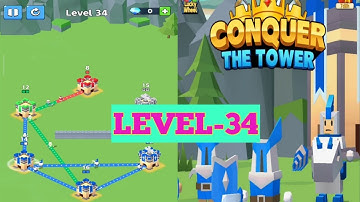 CONQUER THE TOWER Level -34 || gameplay walkthrough || mobile Android iOS