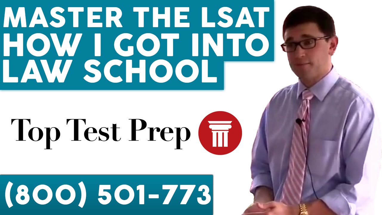 How I Got into Law School - Master the LSAT - TopTestPrep.com - YouTube