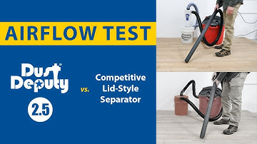 Dust Deputy 2.5 Cyclone Separator vs. Competitor: Airflow Test | Oneida Air Systems, Inc.