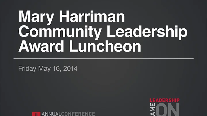 AJLI 2014 Annual Conference Mary Harriman Award Lu...