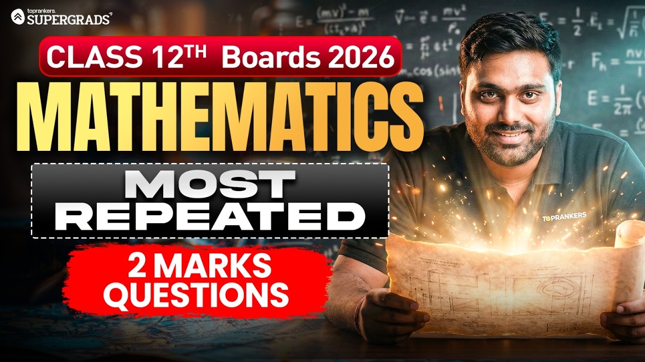 Class 12 Mathematics | Most Repeated 2 Marks Questions That Repeat ...