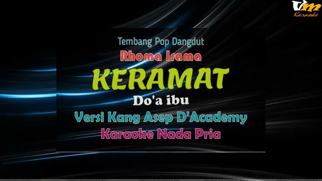 Keramat [Rhoma Irama] - Kang Asep - Karaoke Nada Pria