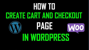 How to Create Cart and Checkout Pages in wordpress
