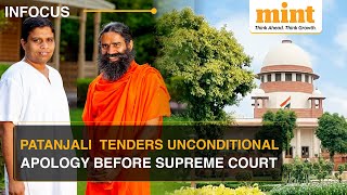 Patanjali Accepts Mistake ; Issues Apology After Supreme Court Summon To Appear Personally | Details