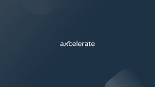 aXcelerate Webinar Series 001 -  Workflow Automation