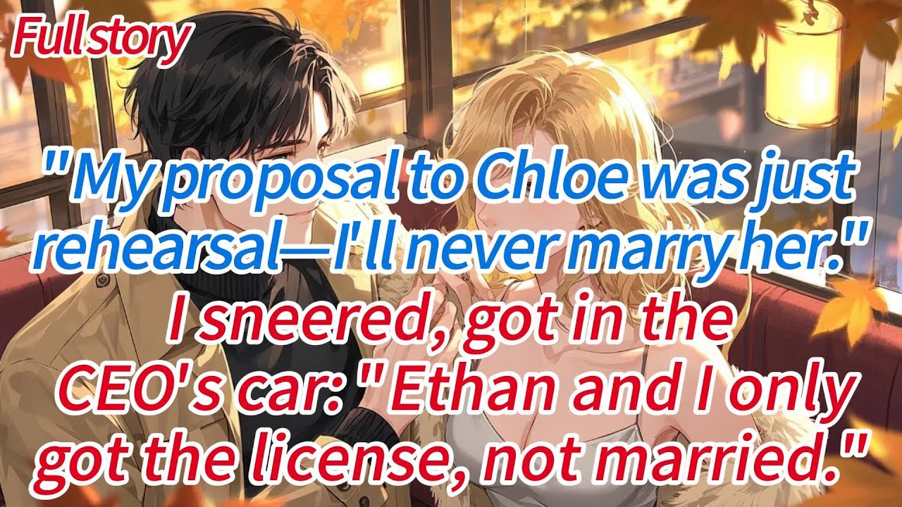 “My proposal to Chloe was just rehearsal—I’ll never marry her.” I sneered, got in the CEO’s car...